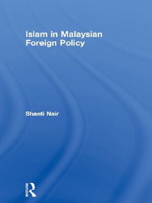 cover image of Islam in Malaysian Foreign Policy